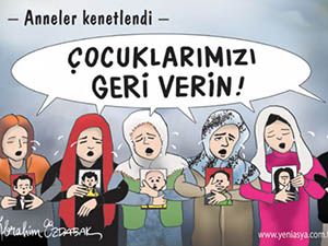 Anneler, Çocuklarını İstiyor!