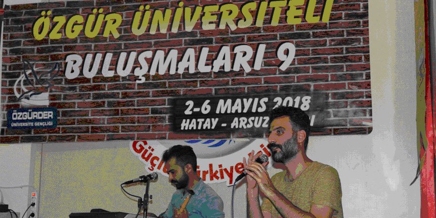 “Üniversiteliler buluşuyor - 9” Başladı