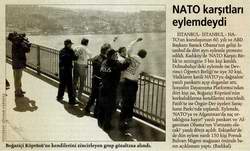 NATO KARŞITLARI EYLEMDEYDİ