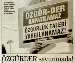 ÖZGÜR-DER SAVUNMADA!