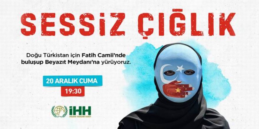 İstanbul'da Doğu Türkistan'a Destek Yürüyüşü Düzenlenecek