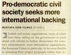 PRO-DEMOCRATİC CİVİL SOCİETY SEEKS MORE İNTERNATİONAL BACKİNG