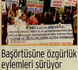 BAŞÜRTÜSÜNE ÖZGÜRLÜK EYLEMLERİ SÜRÜYOR