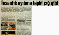 İNSANLIK AYIBINA TEPKİ ÇIĞ GİBİ