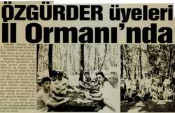 ÖZGÜRDER ÜYELERİ İL ORMANI'NDA BULUŞTU