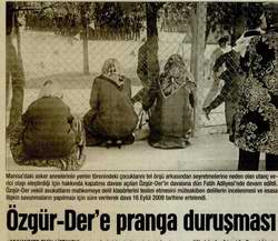 ÖZGÜR-DER'E PRANGA DURUŞMASI