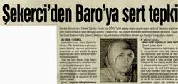 SEKERCİ DEN BAROYA SERT TEPKİ