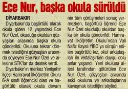 Ece Nur, Başka Okula Sürüldü