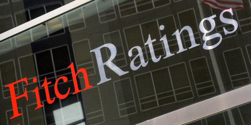 Fitch, Türkiye’nin kredi notunu revize etti