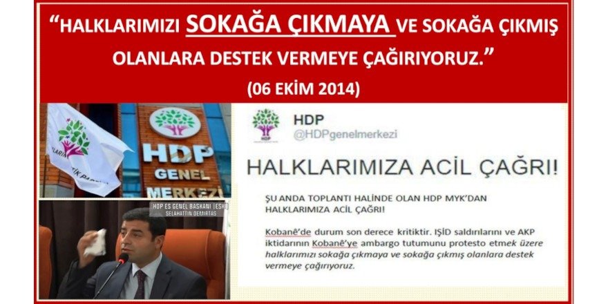 HDP, müsebbibi olduğu 6-8 Ekim olaylarını Erdoğan’a mal etmeye çalışıyor