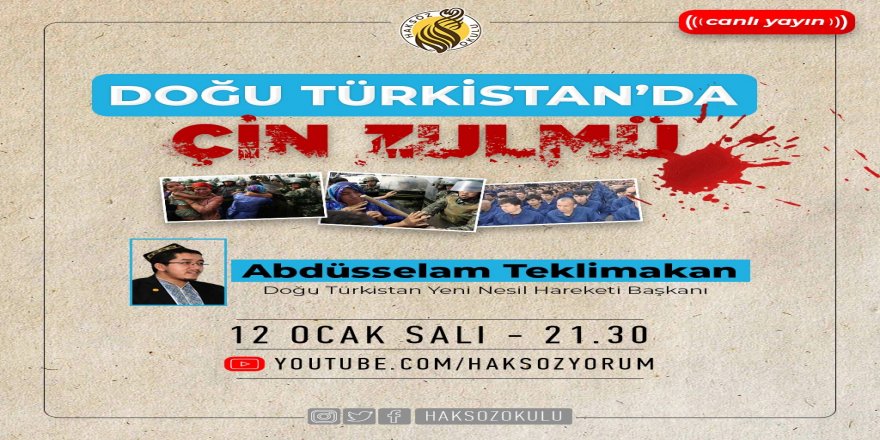 Haksöz Okulu’nda "Doğu Türkistan’da Çin zulmü" konuşuldu