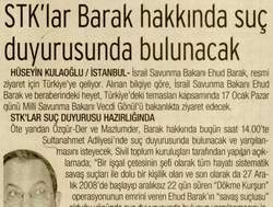 STK'lar Barak Hakkında Suç Duyurusunda Bulunacak