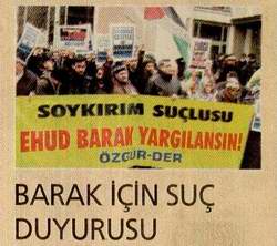 Barak İçin Suç Duyurusu