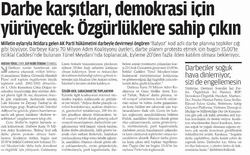 Darbe Karşıtları: Özgürlüklere Sahip Çıkın