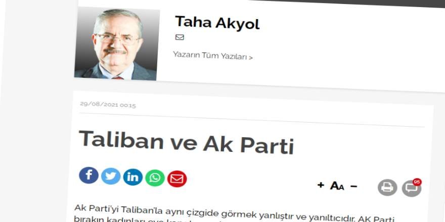 Taliban ile Sisi’yi aynı kefeye koyan Taha Akyol yine şaşırtmadı!