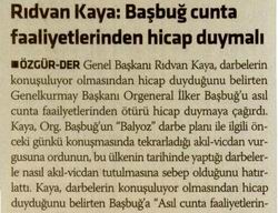 Rıdvan Kaya: Başbuğ Cunta Faaliyetlerinden Hicap Duymalı