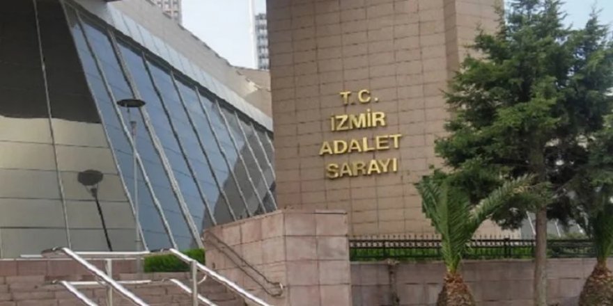 İzmir Cumhuriyet Başsavcılığı yargıya gözdağı mı veriyor?