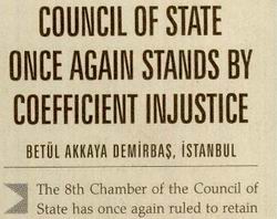 Council Of State Once Again Stands By Coefficient Injustice