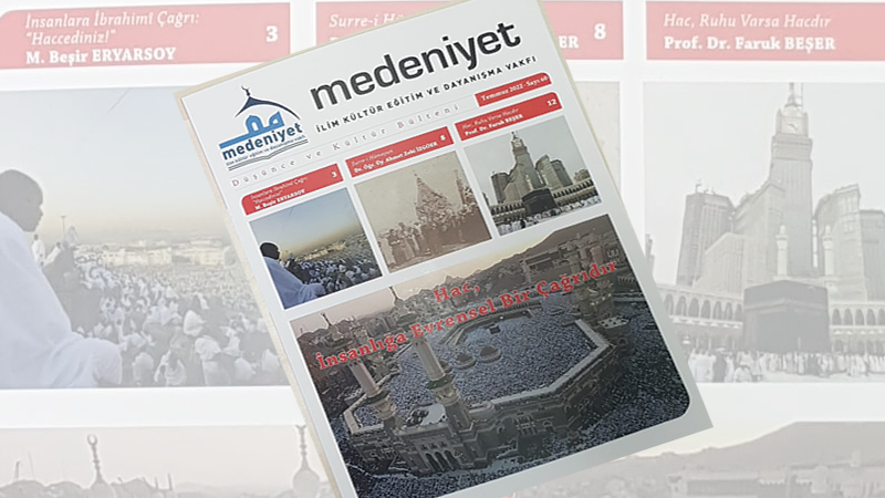 Medeniyet Vakfı bülteni Temmuz sayısı çıktı