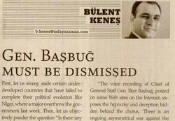 Gen. Başbug Must Be Dismissed
