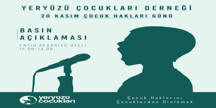 20 Kasım'da “Çocuk Hakları Basın Açıklaması”  düzenlenecek