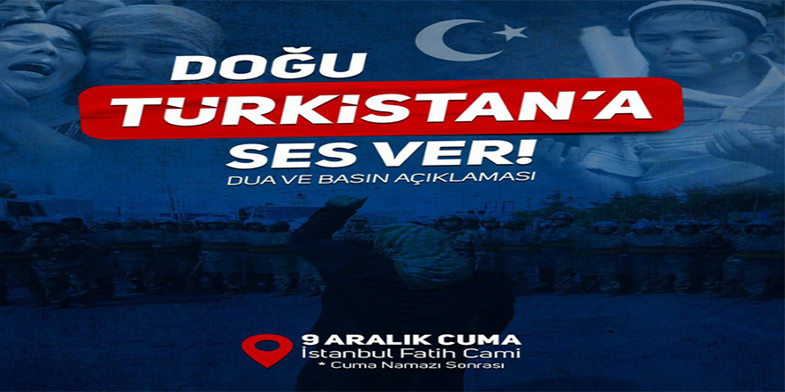 İHH'dan "Doğu Türkistan’a Ses Ver!" eylemine davet