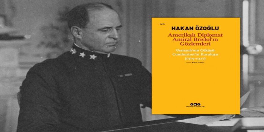 Amerikalı bir diplomatın Türkiye gözlemleri