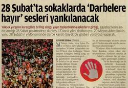 28 Şubat’ta Sokaklarda 'Darbelere Hayır' Sesleri Yankılanacak
