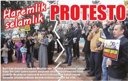 Çevik Bir İçin Haremlik Selamlık Protesto