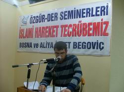 “Bosna ve Aliya İzzetbegoviç Tecrübemiz”
