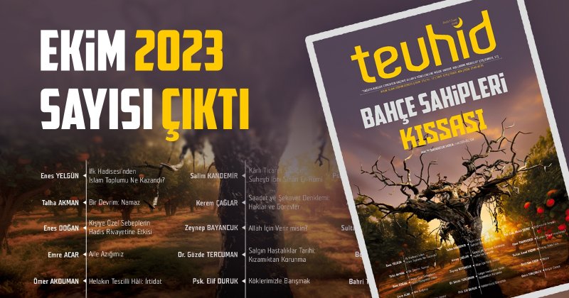 Tevhid Dergisi Ekim 2023 sayısı çıktı!