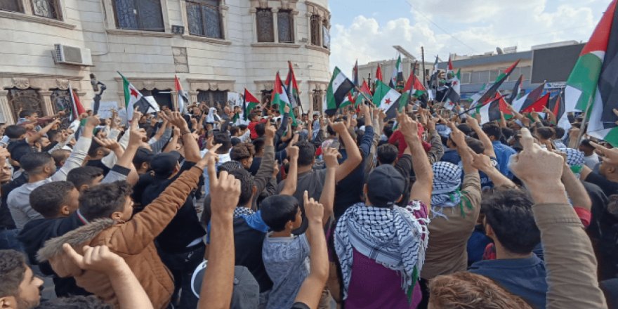 İdlib halkı Gazze ile dayanışma için meydanlarda!