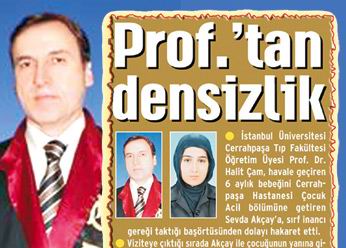 Prof. Dr. Çam: ‘Aileden Özür Dilerim’