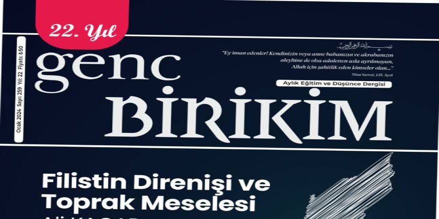 Genç Birikim dergisinin 259'uncu sayısı çıktı