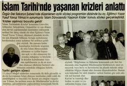 İslam Tarihinde Yaşanan Krizleri Anlattı