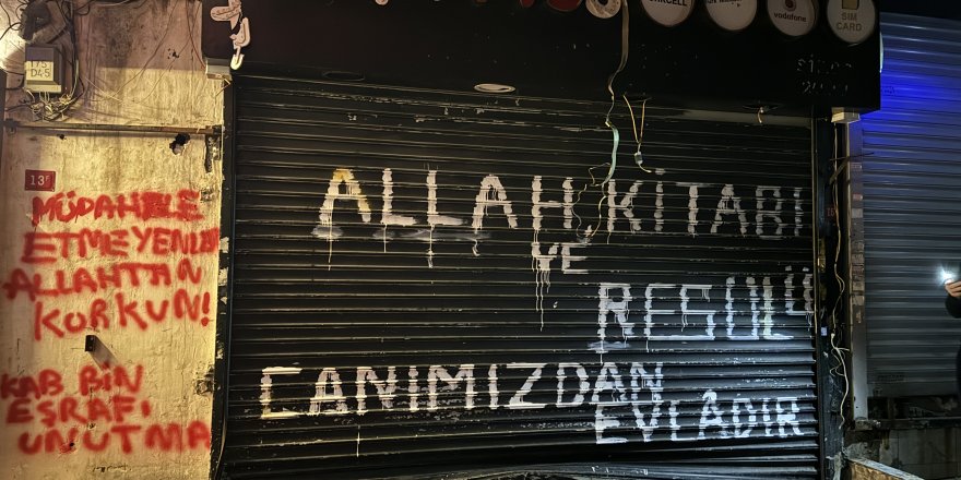 Allah’a söven eşkıyanın dükkanına “Allah canımızdan evladır” yazıldı