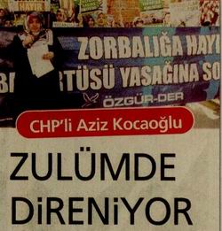 CHP'li Kocaoğlu Zulümde Direniyor