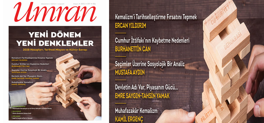Umran Dergisi'nin Mayıs 2024 sayısı çıktı!...