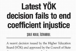 Latest YÖK Decision Fails To End Coefficient İnjustice