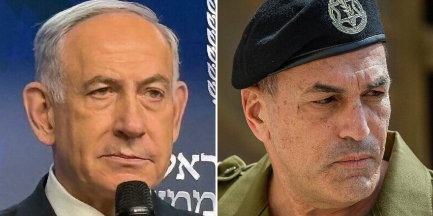 Netanyahu ile Genelkurmay Başkanı arasındaki kriz büyüyor!