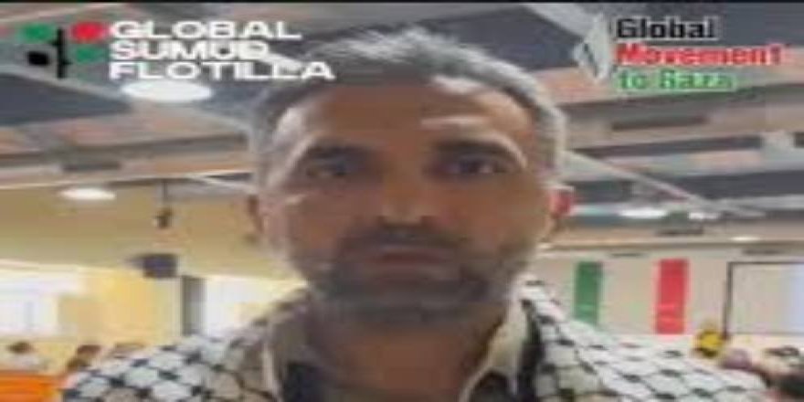 Küresel Sumud Filosu aktivistleri: İsrail’in saldırıları kararlılığımızı etkilemeyecek!