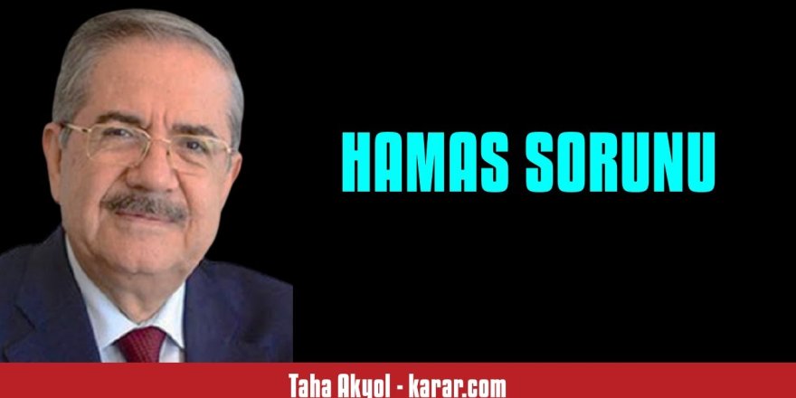 Taha Akyol’un Hamas’ı şeytanlaştırma çabaları kime hizmet ediyor?