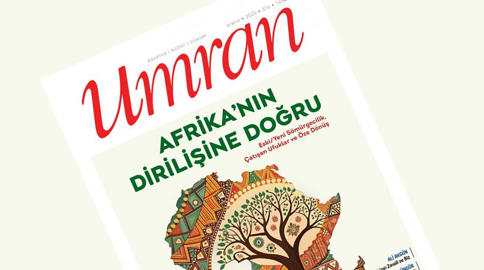 Umran dergisinin Aralık sayısı çıktı
