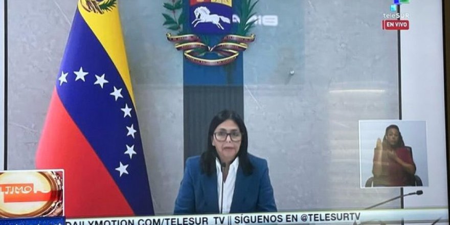 Delcy Rodríguez: “Venezuela koloni olmayacak!”