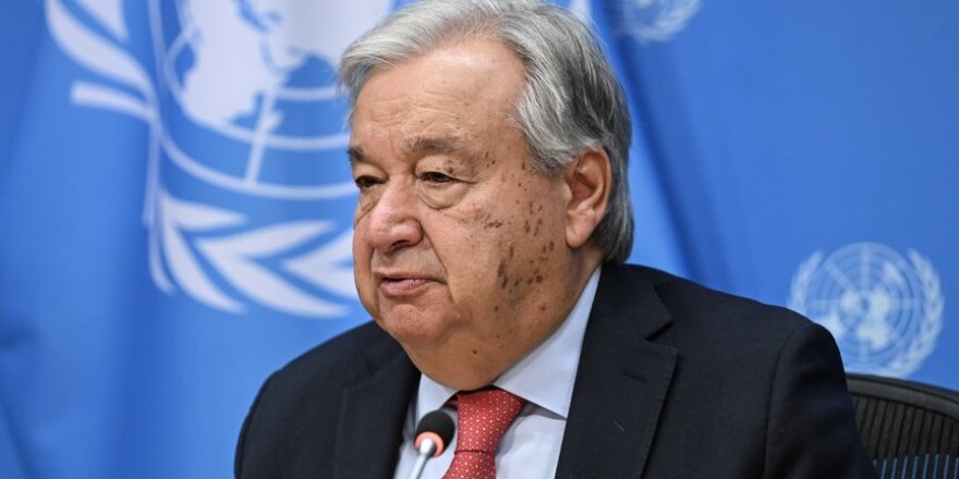 Guterres: Hürmüz Boğazı'nı açın, küresel ekonominin nefes almasına izin verin