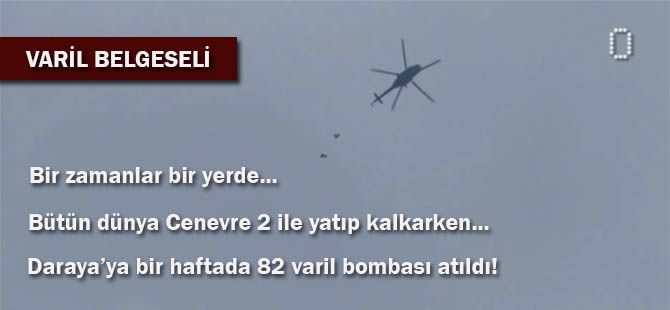 İşte Esed Rejiminin Varil Terörü