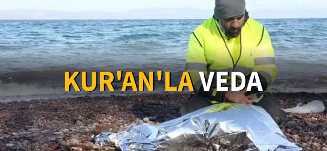 Mülteci çocuğa Kur'an'la veda