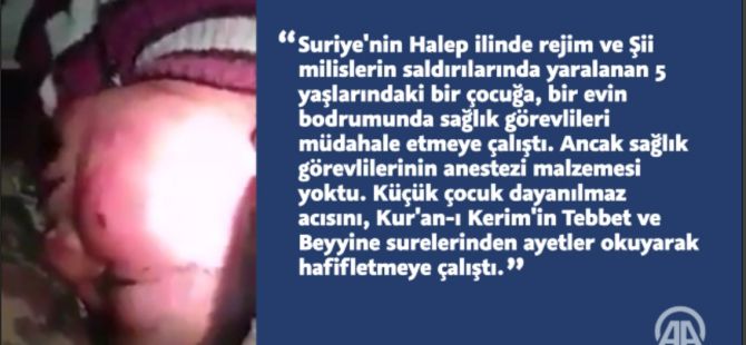 Halep'te Yaralanan Çocuk Dualarla Acısını Dindirmeye Çalıştı