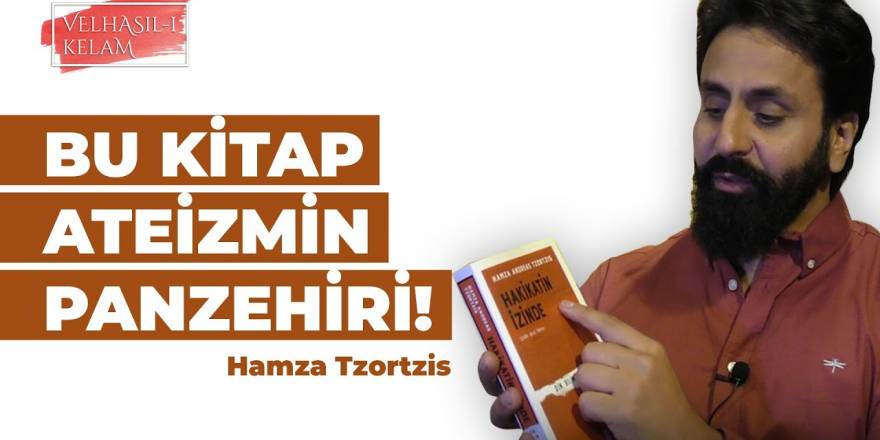 Hamza Tzortzis Kitabını Tanıtıyor (Hakikatin İzinde)