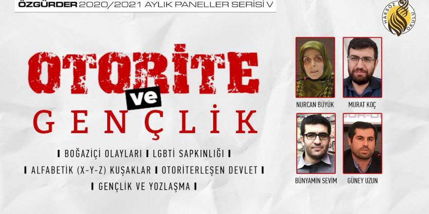 Otorite ve Gençlik - Özgürder Aylık Paneller Serisi 5